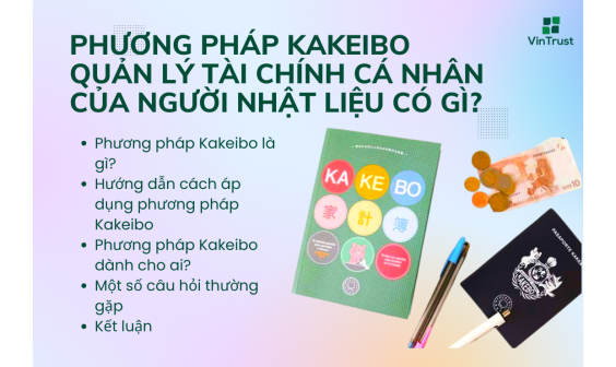PHƯƠNG PHÁP KAKEIBO - QUẢN LÝ TÀI CHÍNH CÁ NHÂN CỦA NGƯỜI NHẬT LIỆU CÓ GÌ?